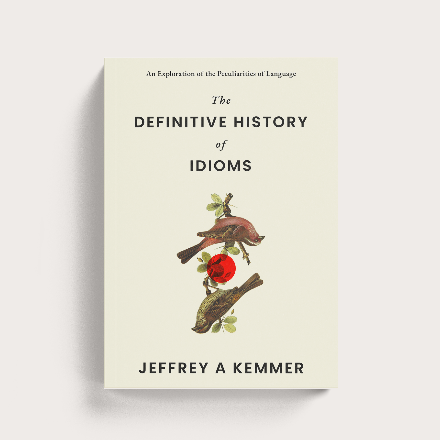 The Definitive History of Idioms // Design